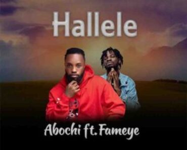 Abochi ft Fameye – Hallele