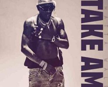 Shatta Wale – Take Am