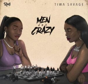 Simi – Men Are Crazy Ft. Tiwa Savage