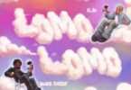 Kidi Ft. Black Sherif - Lomo Lomo