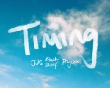 Juls, Black Sherif & Projexx – Timing