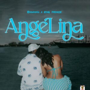 Rayvanny Ft King Promise - Angelina