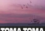 Ruger – Toma Toma ft. Tiwa Savage
