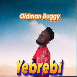 Oldman Buggy – Yebrebi