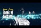 Black Sherif - Lord I'm Amazed