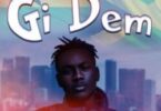 Gi Dem By Larruso