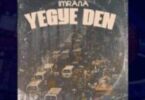 Imrana – Yegye Den