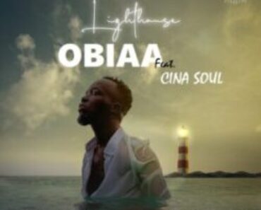 Obiaa By Akwaboah Ft. Cina Soul