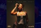 Jada Kingdom - Can't Tell Me That