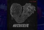 Ko-Jo Cue – Abebrese ft. Fameye