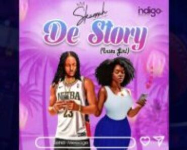 Skannah – De Story (Insta Girl)