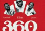 Edem – 360 ft. Camidoh & Jzyno