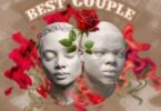 Harmonize Ft Rudeboy – Best Couple