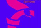 Runtown - Bebe
