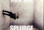 Shatta Wale – Splurge