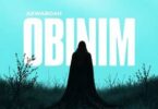 Akwaboah – Obinim