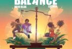 Kojo Blak - Balance Ft Lasmid