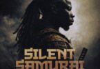 Silent Samurai by Stonebwoy